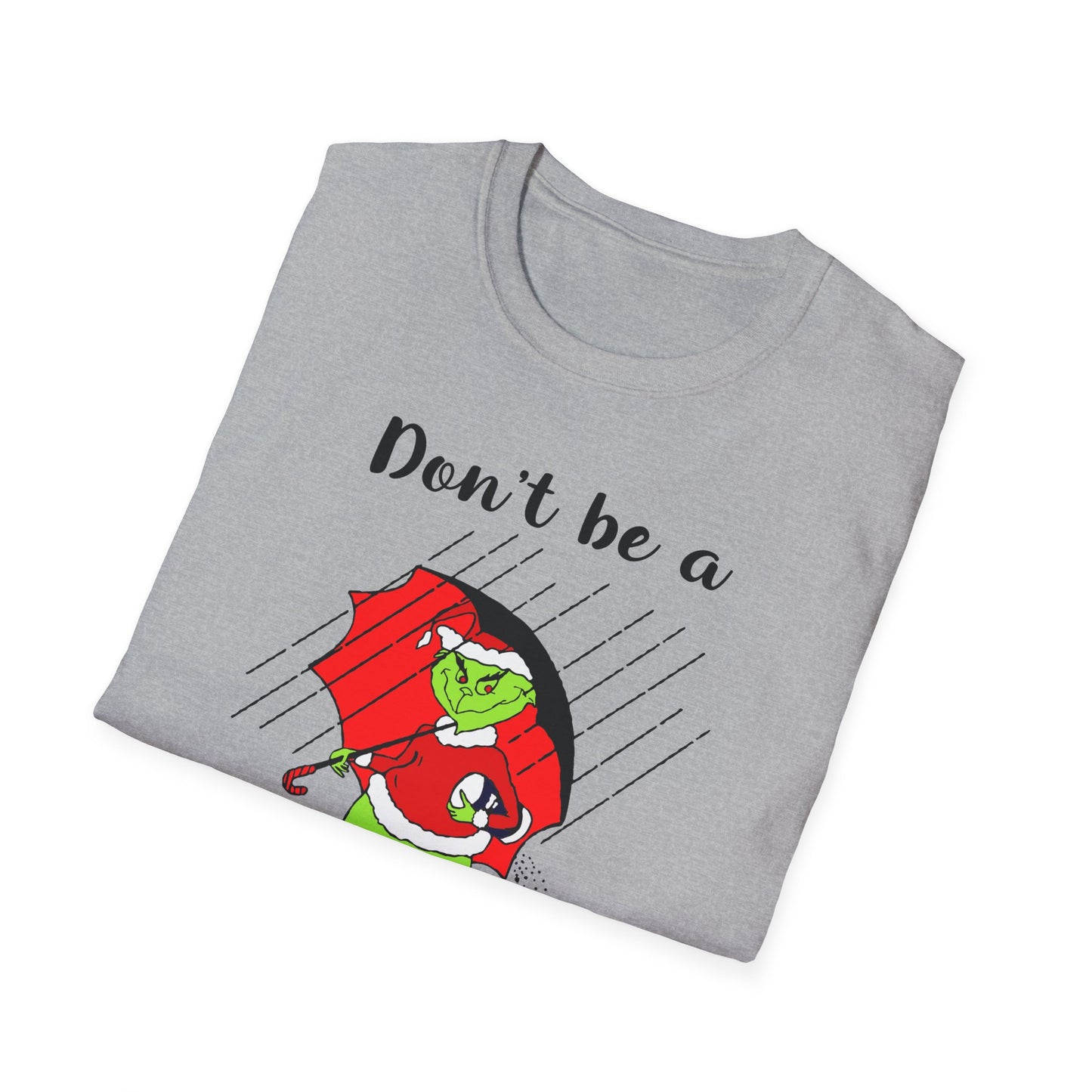 Dont Be Salty Softstyle T-Shirt