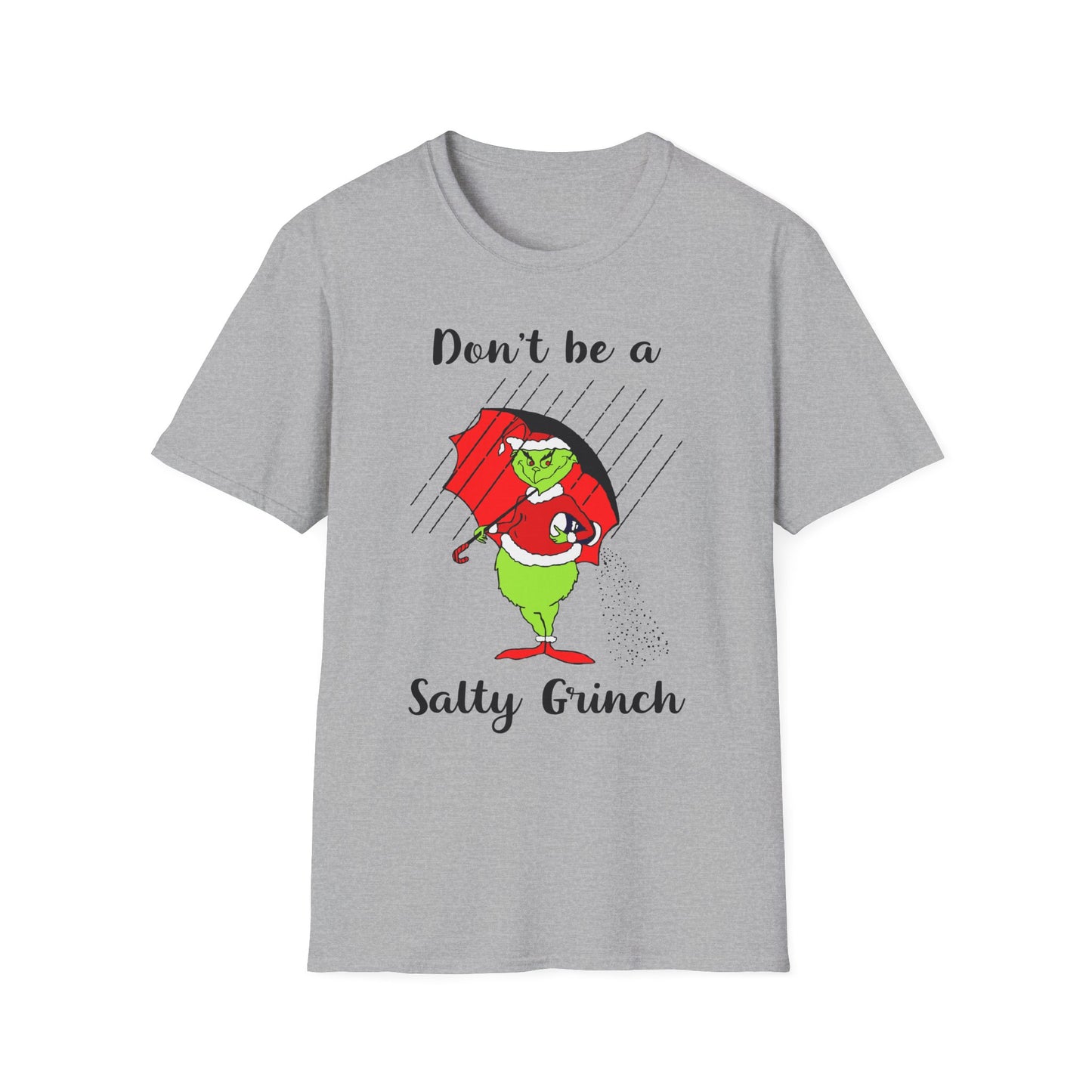 Dont Be Salty Softstyle T-Shirt