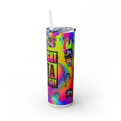 Straight outta Tumbler with Straw, 20oz