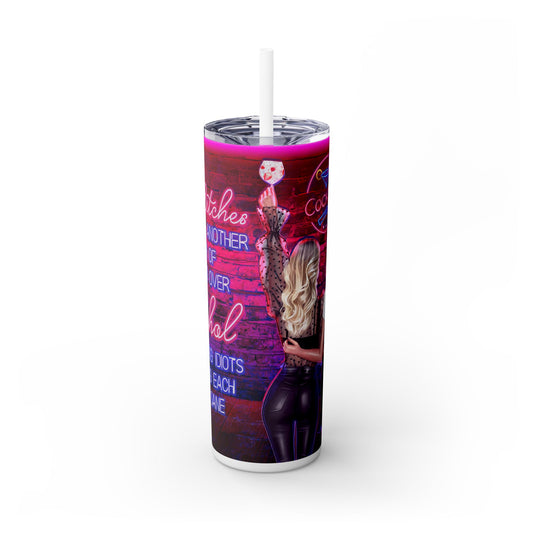 Best bitches Tumbler with Straw, 20oz